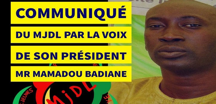 Communiqué du MjDL par la Voix de son Président Monsieur Mamadou Badiane (…)
